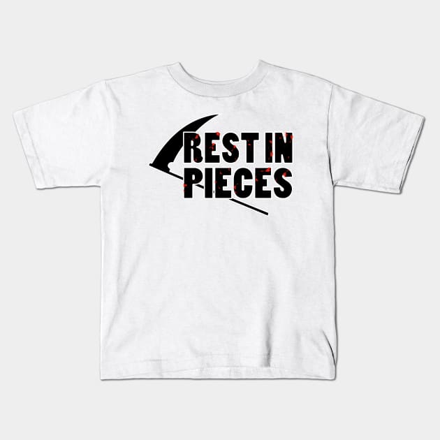 rest in pieces Kids T-Shirt by myouynis